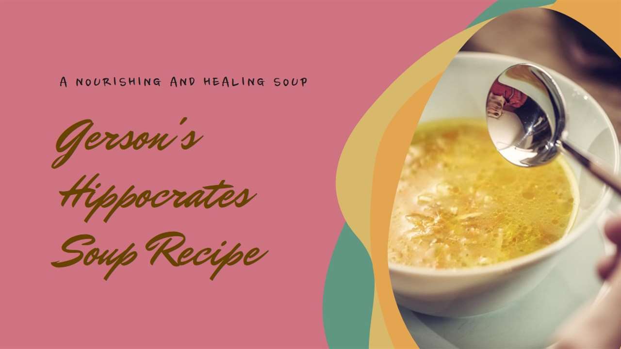 Gerson Hippocrates Soup Recipe